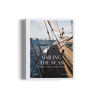 Sailing the Seas by gestalten and the Sailing Collective